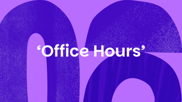 pale purple and indigo abstract shape with the words 'office hours' superimposed in white